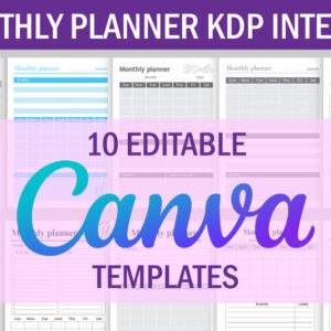 10 Editable Canva Templates Monthly Planner for KDP